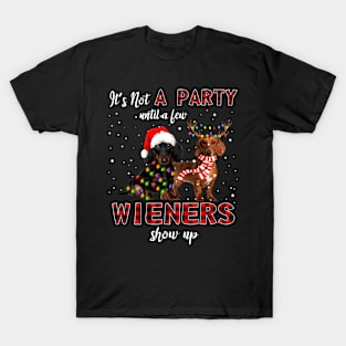 It's Not A Party Until A Few Wieners Show Up Xmas Shirt T-Shirt